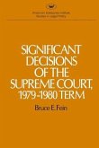 Significant Decisions of the Supreme Court 1979-80