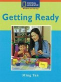 Windows on Literacy Step Up (Social Studies: Me and My Family): Getting Ready