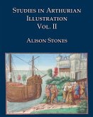 Studies in Arthurian Illustration Volume 2