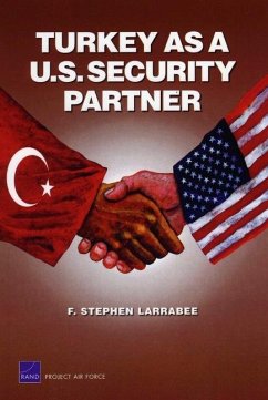 Turkey as a U.S. Security Partner - Larrabee, F Stephen