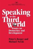 Speaking to the Third World: Essays on Democracy and Development