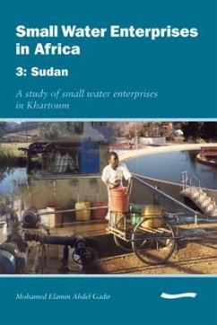 Small Water Enterprises in Africa 3 - Sudan: A Study of Small Water Enterprises in Khartoum - Smith, Mike