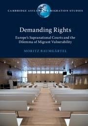 Demanding Rights - Baumgartel, Moritz (Universiteit Utrecht, The Netherlands)