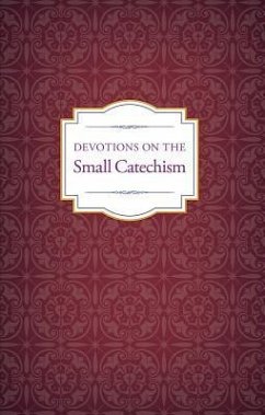 Devotions on the Small Catechism - Various