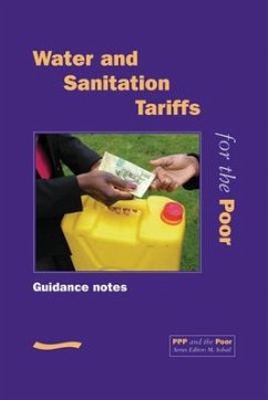 PPP and the Poor: Water and Sanitation Tariffs for the Poor(guidance Notes)