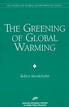 Greening of Global Warming - Mendelsohn, Robert O.