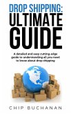 Drop Shipping: Ultimate Guide (eBook, ePUB)