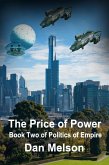 The Price of Power (Politics of Empire, #2) (eBook, ePUB)