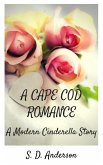 A Cape Cod Romance (eBook, ePUB) A Cape Cod Romance (eBook, ePUB)