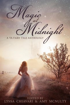Magic at Midnight (eBook, ePUB) - Chiavari, Lyssa; McNulty, Amy