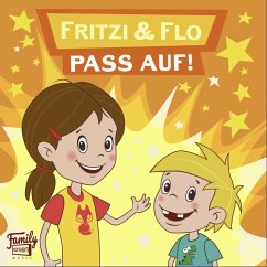 Pass auf! - Fritzi & Flo