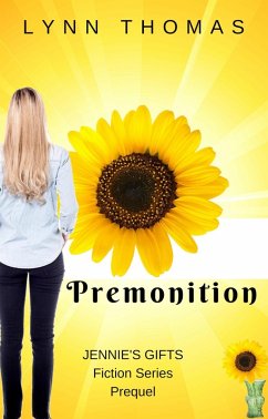 Premonition (Jennie's Gifts) (eBook, ePUB) Cover Premonition (Jennie's Gifts) (eBook, ePUB)