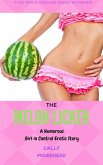 The Melon Licker (The Nice Cream Shop, #3) (eBook, ePUB) The Melon Licker (The Nice Cream Shop, #3) (eBook, ePUB)
