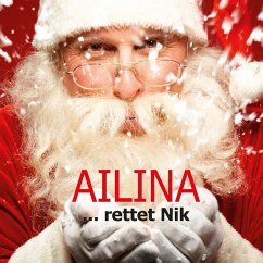 Ailina rettet Nik (MP3-Download) - Hagenau, Elke B.; Franke, Volker