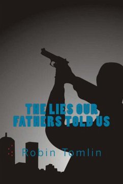 Cover The Lies Our Fathers Told Us (eBook, ePUB)