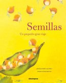 Semillas : un pequeño gran viaje