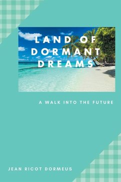 Land of Dormant Dreams