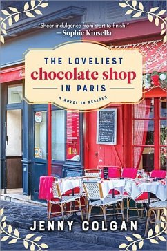 The Loveliest Chocolate Shop in Paris - Colgan, Jenny