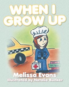 When I Grow Up - Evans, Melissa