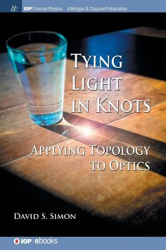 Tying Light in Knots - Simon, David S