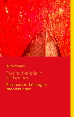 Psychotherapie in Stichworten - Vilmar, Gerhard