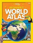 National Geographic Kids: Beginner's World Atlas