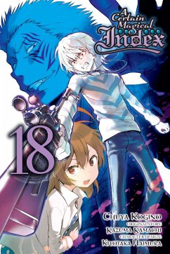 A Certain Magical Index, Vol. 18 (Manga) - Kamachi, Kazuma