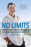 No Limits: How Craig Heatley Became a Top New Zealand Entrepreneur