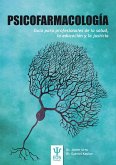 Psicofarmacología : guía para profesionales de la salud, la educación y la justicia