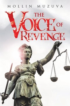 The Voice of Revenge - Muzuva, Mollin