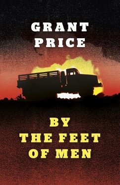 By the Feet of Men - Price, Grant