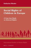 Social Rights of Children in Europe: A Case Law Study on Selected Rights