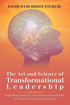 The Art and Science of Transformational Leadership