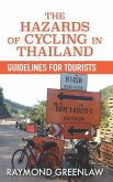 The Hazards of Cycling in Thailand: Guidelines for Tourists