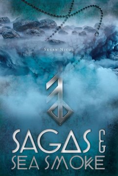 Sagas & Sea Smoke - Nicol, Susan