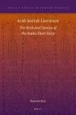 Arab-Jewish Literature: The Birth and Demise of the Arabic Short Story