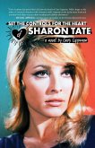 Set the Controls for the Heart of Sharon Tate Set the Controls for the Heart of Sharon Tate