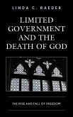Limited Government and the Death of God