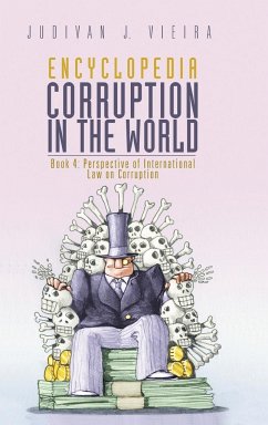 Encyclopedia Corruption in the World - Vieira, Judivan J.