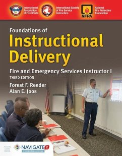 Navigate 2 Preferred Access for Foundations of Instructional Delivery: Fire and Emergency Services Instructor I - International Society of Fire Service Instructors; Joos, Alan E