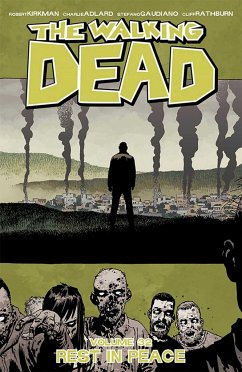 The Walking Dead Volume 32: Rest in Peace - Kirkman, Robert