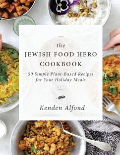 The Jewish Food Hero Cookbook - Alfond, Kenden