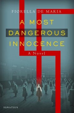 A Most Dangerous Innocence - De Maria, Fiorella