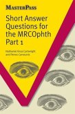 Short Answer Questions for the Mrcophth Part 1