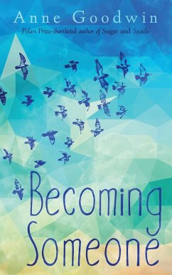 Becoming Someone - Goodwin, Anne