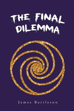 The Final Dilemma - Bartleson, James