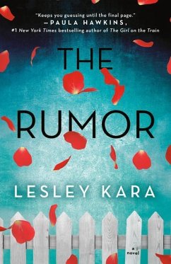 The Rumor - Kara, Lesley