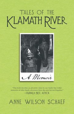Tales of the Klamath River - Schaef, Anne Wilson