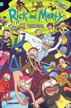 Rick and Morty Book Four - Starks, Kyle; Howard, Tini