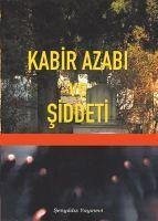 Kabir Azabi ve Siddeti - Gazali, Imam-I